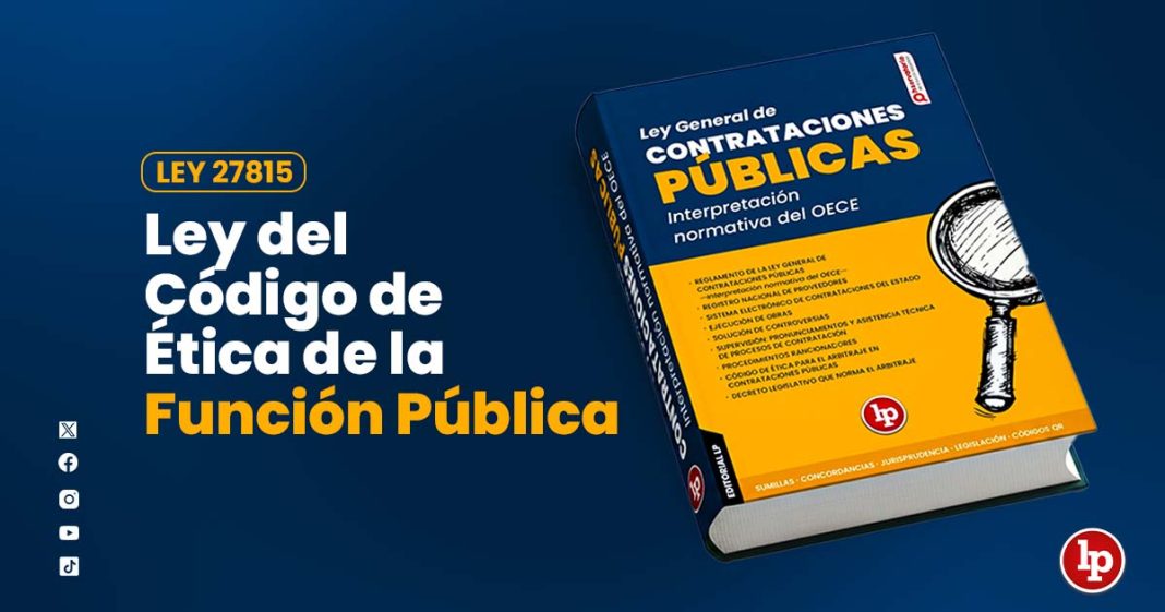 Banner post juris contrataciones_Ley del Código de Ética de la Función Pública (Ley 27815)_LP