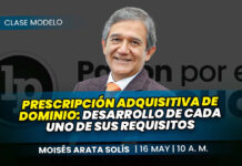 Clase modelo sobre Prescripción Adquisitiva de Dominio: Desarrollo de cada uno de sus requisitos . Llena el formulario para recibir las diapositivas