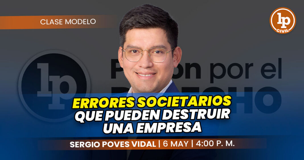 CLASE MODELO-SERGIO POVES VIDAL_ERRORES SOCIETARIOS QUE PUEDEN DESTRUIR UNA EMPRESA