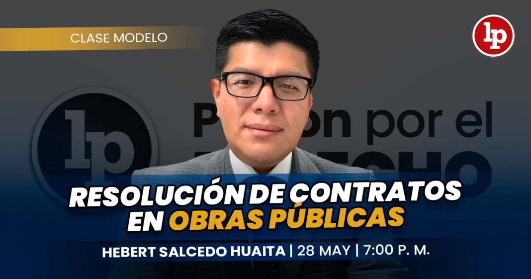 CLASE MODELO-resolucion de contrataos en obras publicas_Resolución de contratos en obras públicas