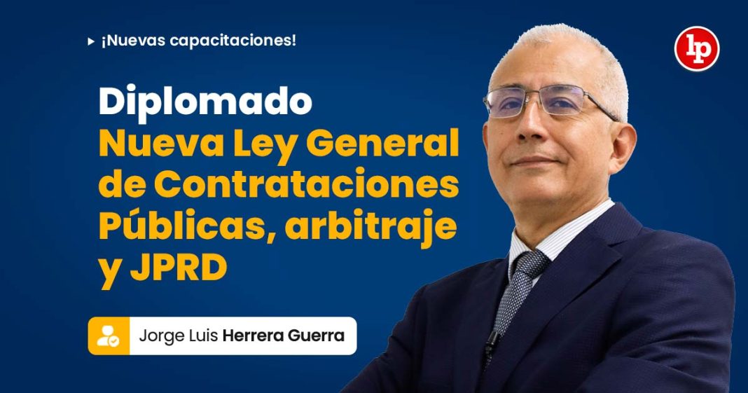 DIPLOMADO-NUEVA LEY CONTRATACIONES PUBLICAS ARBITRAJE JPRD-LPDERECHO-13.jpg