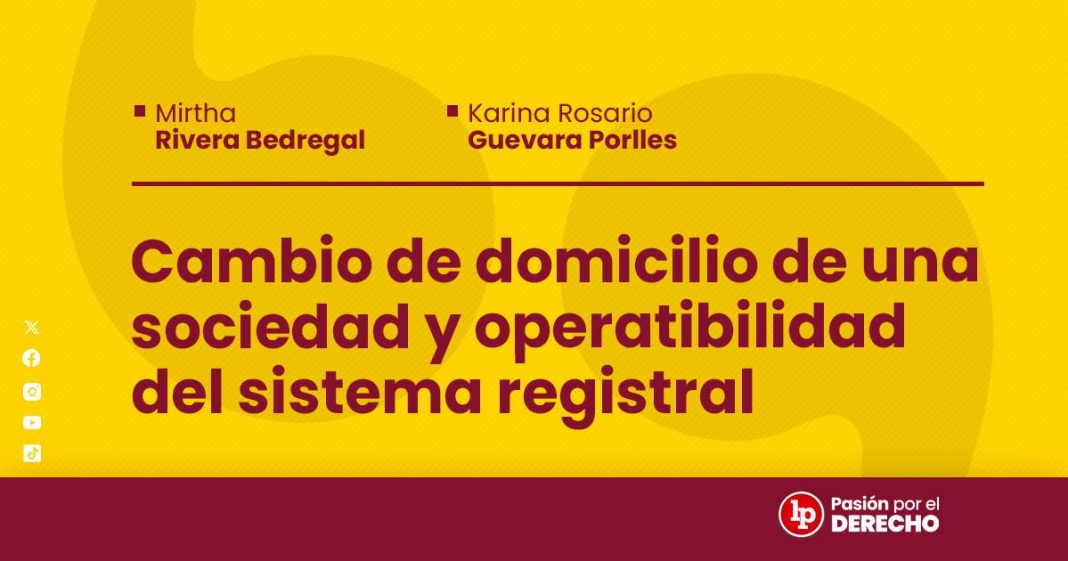 banner autor civil_cambio de domicilio de una sociedad y operatibilidad del sistema registral_LP