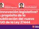 ¿Innovación legislativa? A propósito de la publicación del nuevo TUO de la Ley 27444