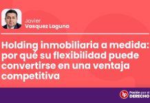 Holding inmobiliaria a medida: por qué su flexibilidad puede convertirse en una ventaja competitiva