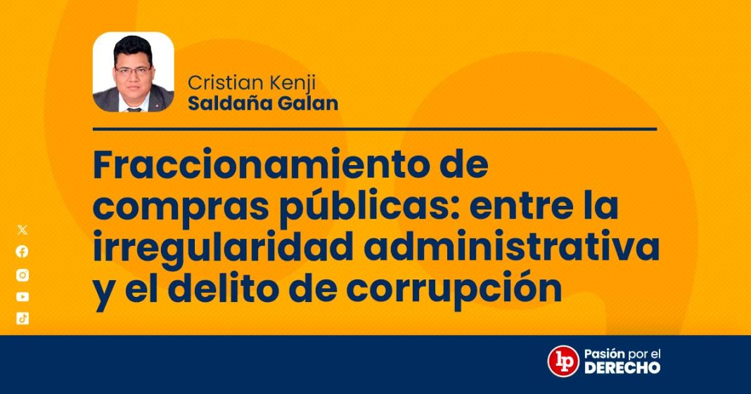 BANNER autor contrataciones_Fraccionamiento de compras públicas entre la irregularidad administrativa y el delito de corrupción_LP