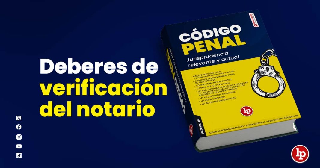 Banner post juris penal_deberes de verificacion del notario_LP